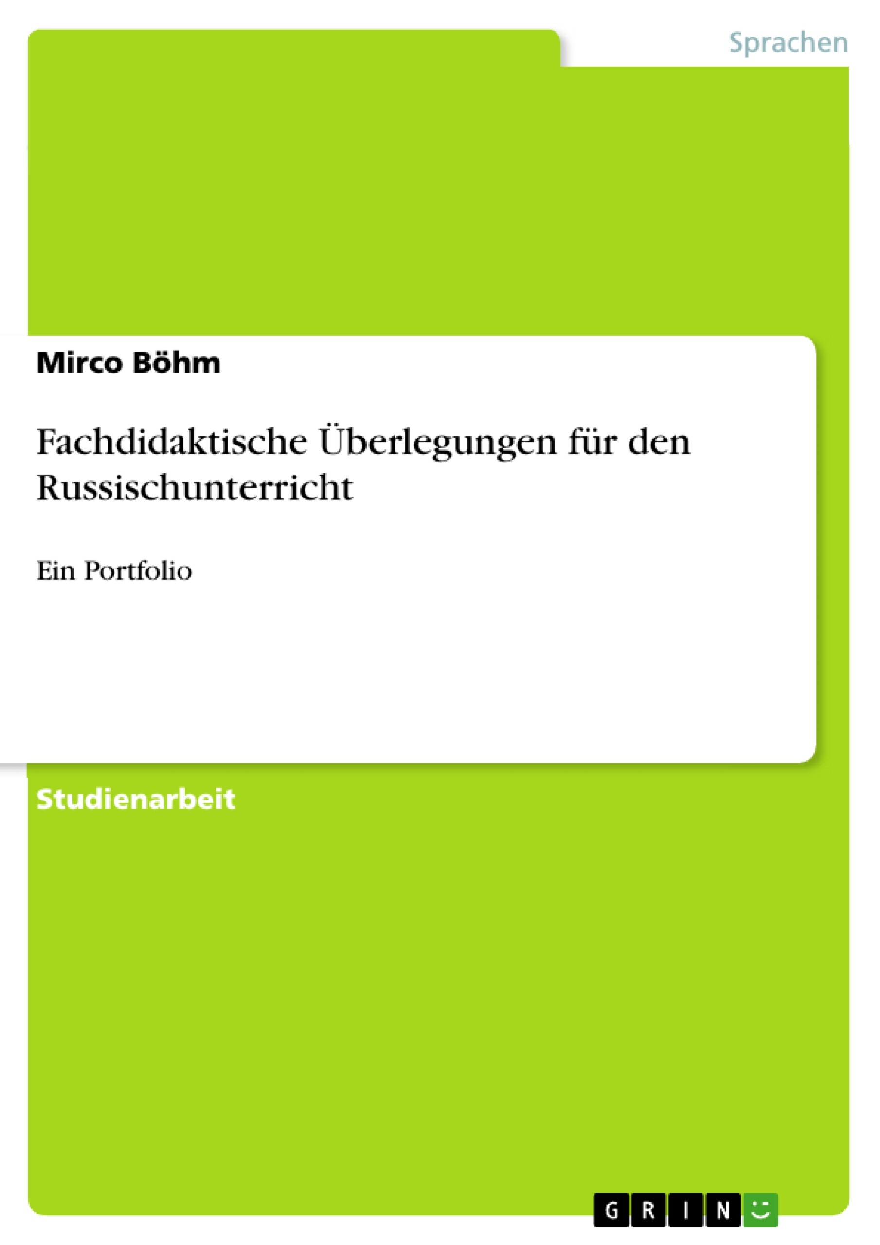 Fachdidaktische Überlegungen für den Russischunterricht ...