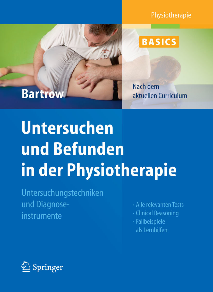 Physiotherapie Basics Untersuchen und Befunden in der Physiotherapie