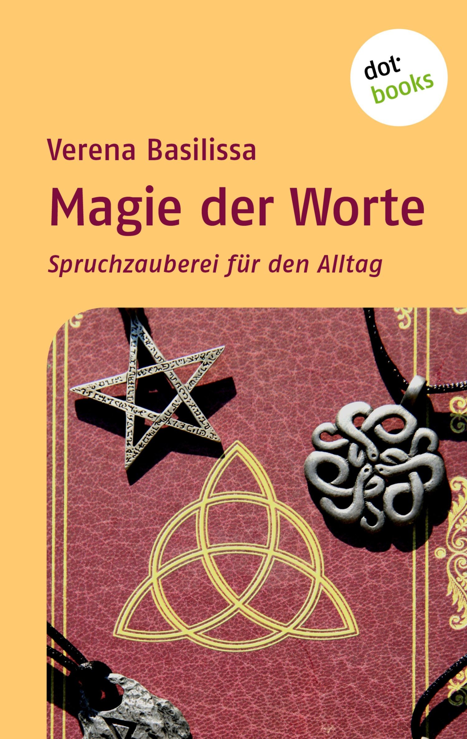 Magie der Worte - ePUB eBook kaufen  Ebooks Esoterik - Astrologie - Spiritualität