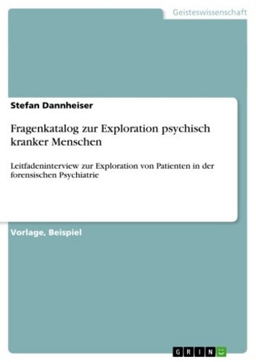 Fragenkatalog zur Exploration psychisch kranker Menschen ...