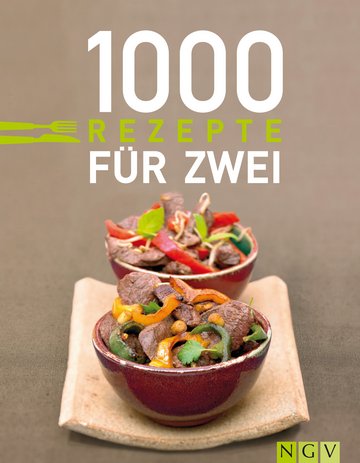 1000 Rezepte Fur Zwei Epub Ebook Kaufen Ebooks Kochen Rezepte Ernahrung