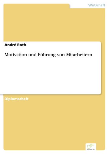 Motivation Und Fuhrung Von Mitarbeitern Pdf Ebook Kaufen Ebooks Management Wirtschaft Coaching