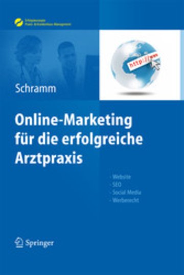 Ebook Online Marketing Für Die Erfolgreiche Arztpraxis - 