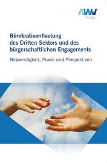 Bürokratieentlastung des Dritten Sektors und des bürgerschaftlichen Engagements