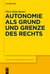 E-Book Autonomie als Grund und Grenze des Rechts