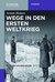 E-Book Wege in den Ersten Weltkrieg