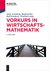 E-Book Vorkurs in Wirtschaftsmathematik