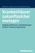 E-Book Krankenhäuser zukunftssicher managen