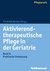 E-Book Aktivierend-therapeutische Pflege in der Geriatrie