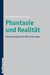 E-Book Phantasie und Realität