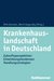 E-Book Krankenhauslandschaft in Deutschland