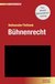 E-Book Bühnenrecht (f. Österreich)