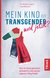 E-Book Mein Kind ist transgender - und jetzt?