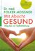 E-Book Mit Absicht gesund