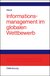 E-Book Informationsmanagement im globalen Wettbewerb