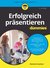 E-Book Erfolgreich präsentieren für Dummies