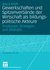 E-Book Gewerkschaften und Spitzenverbände der Wirtschaft als bildungspolitische Akteure