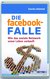 E-Book Die facebook-Falle