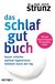 E-Book Das Schlaf-gut-Buch