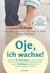 E-Book Oje, ich wachse!