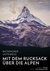 E-Book Backpacker unterwegs: Mit dem Rucksack über die Alpen. Eine Wanderung von Lausanne nach Nizza und zu sich selbst