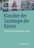 E-Book Klassiker der Soziologie der Künste