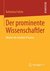 E-Book Der prominente Wissenschaftler