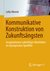 E-Book Kommunikative Konstruktion von Zukunftsängsten