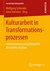 E-Book Kulturarbeit in Transformationsprozessen