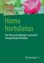 E-Book Homo hortulanus