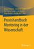 E-Book Praxishandbuch Mentoring in der Wissenschaft