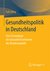 E-Book Gesundheitspolitik in Deutschland