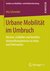 E-Book Urbane Mobilität im Umbruch