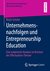E-Book Unternehmensnachfolgen und Entrepreneurship Education