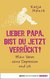 E-Book Lieber Papa, bist du jetzt verrückt?