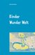 E-Book Kinder Wunder Welt