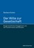 E-Book Der Wille zur Gesellschaft