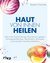 E-Book Haut von innen heilen