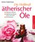 E-Book Die Heilkraft ätherischer Öle