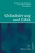 E-Book Globalisierung und Ethik