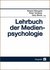 E-Book Lehrbuch der Medienpsychologie