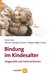 E-Book Bindung im Kindesalter.