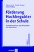 E-Book Förderung Hochbegabter in der Schule (Reihe: Hochbegabung)