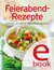 E-Book Feierabend-Rezepte