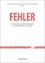 E-Book Fehler: Ihre Funktionen im Kontext individueller und gesellschaftlicher Entwicklung Errors: Their Functions in Context of Individual and Societal Development