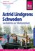 E-Book Reise Know-How Reiseführer Astrid Lindgrens Schweden - von Bullerbü zur Villa Kunterbunt