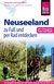 E-Book Reise Know-How: Neuseeland zu Fuß und per Rad entdecken (mit 20 Seiten Special Kanu und Kajak)