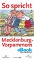 E-Book So spricht Mecklenburg-Vorpommern