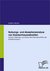 E-Book Nutzungs- und Akzeptanzanalyse von Krankenhauswebseiten. Nutzen Patienten und Ärzte die Internetauftritte der Krankenhäuser?