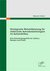 E-Book Strategische Rohstoffplanung für elektrische Antriebstechnologien im Automobilbau: Eine Entscheidungshilfe für Lithium, Neodym und Platin